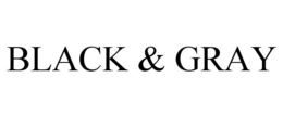 BLACK & GRAY trademark