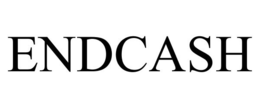 ENDCASH trademark