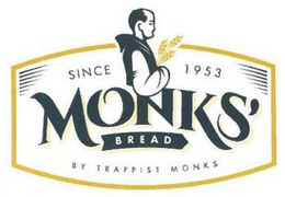 SINCE 1953 MONKS' BREAD BY TRAPPIST MONKS trademark