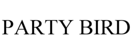 PARTY BIRD trademark