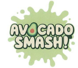 AVOCADO SMASH! trademark