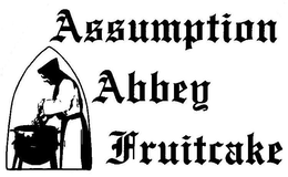 ASSUMPTION ABBEY FRUITCAKE trademark