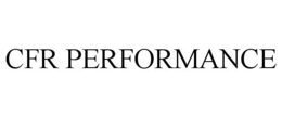 CFR PERFORMANCE trademark