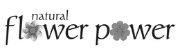 NATURAL FLOWER POWER trademark