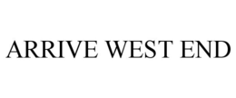 ARRIVE WEST END trademark