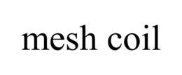 MESH COIL trademark