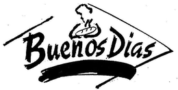 BUENOS DIAS trademark