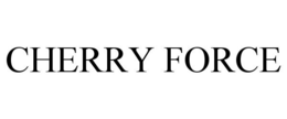 CHERRY FORCE trademark
