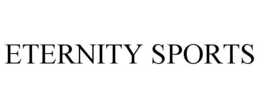 ETERNITY SPORTS trademark