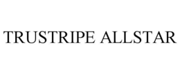 TRUSTRIPE ALLSTAR trademark