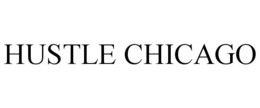 HUSTLE CHICAGO trademark