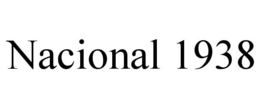 NACIONAL 1938 trademark