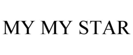 MY MY STAR trademark