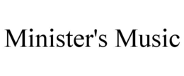 MINISTER'S MUSIC trademark