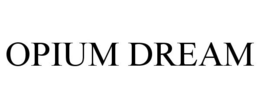 OPIUM DREAM trademark