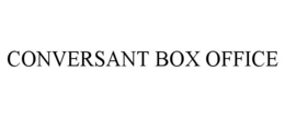 CONVERSANT BOX OFFICE trademark