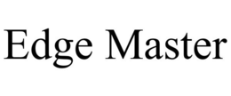 EDGE MASTER trademark