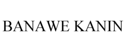 BANAWE KANIN trademark