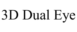 3D DUAL EYE trademark