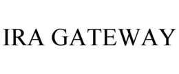 IRA GATEWAY trademark