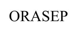 ORASEP trademark