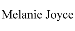 MELANIE JOYCE trademark
