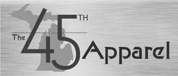 THE 45TH APPAREL trademark