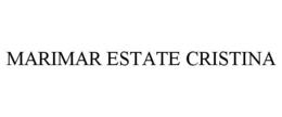 MARIMAR ESTATE CRISTINA trademark