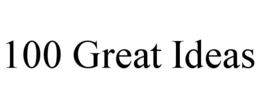 100 GREAT IDEAS trademark