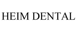 HEIM DENTAL trademark