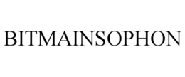 BITMAINSOPHON trademark