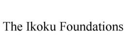 THE IKOKU FOUNDATIONS trademark