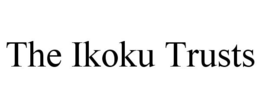 THE IKOKU TRUSTS trademark