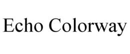 ECHO COLORWAY trademark