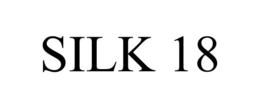 SILK 18 trademark