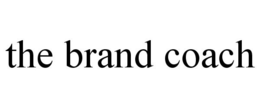 THE BRAND COACH trademark