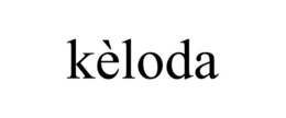 KÈLODA trademark