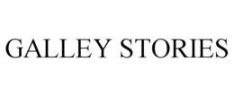 GALLEY STORIES trademark