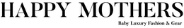 HAPPY MOTHERS BABY LUXURY FASHION & GEAR trademark