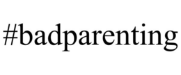 #BADPARENTING trademark