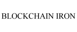 BLOCKCHAIN IRON trademark