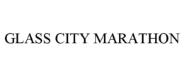 GLASS CITY MARATHON trademark