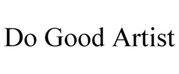 DO GOOD ARTIST trademark