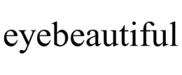 EYEBEAUTIFUL trademark