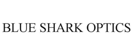 BLUE SHARK OPTICS trademark