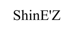 SHINE'Z trademark