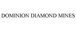 DOMINION DIAMOND MINES trademark