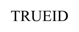 TRUEID trademark