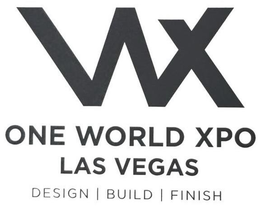 WX ONE WORLD XPO LAS VEGAS DESIGN | BUILD | FINISH trademark