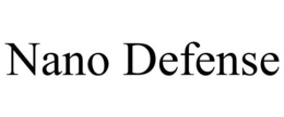 NANO DEFENSE trademark